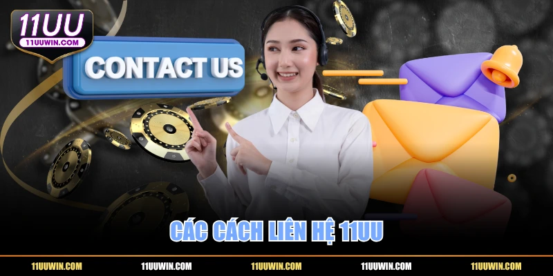 Các cách liên hệ 11UU